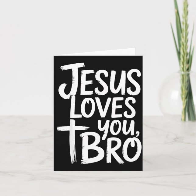 Jesus Loves You Bro Christian Religious  Kort (Framsida)