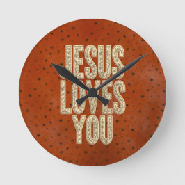 Jesus Loves You Rustic Christian Encouragement Rund Klocka