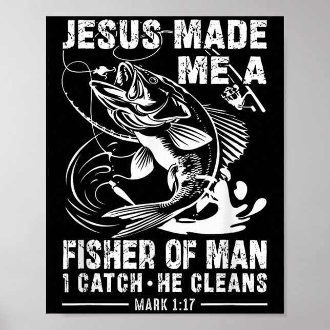 Jesus Made Me A Fisher Of Man Mark 1 17 Clic God B Poster (Framsidan)