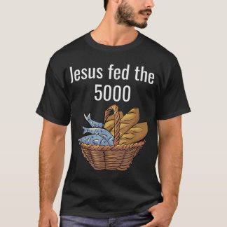 Jesus Matat 5 000-taljorna och två fiskbibelmirak T Shirt