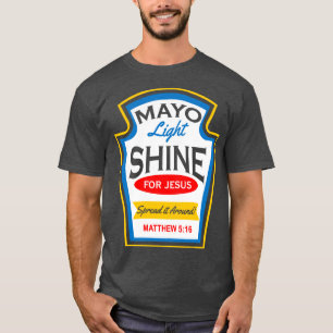Jesus Mayo T Shirt