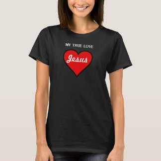 Jesus Min Äkta kärlek T Shirt