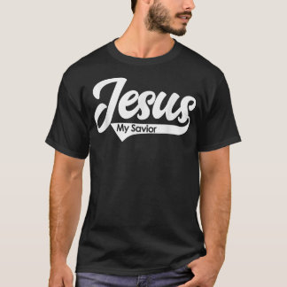 Jesus Min savior Faith-baserad kristen citat T-Shi T Shirt