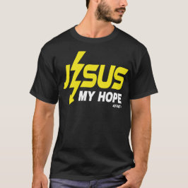Jesus my Hope, Christian Faith T Shirt