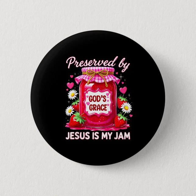 Jesus My Jam Strawberry Coquette Nk Preserved God’ Knapp (Framsida)