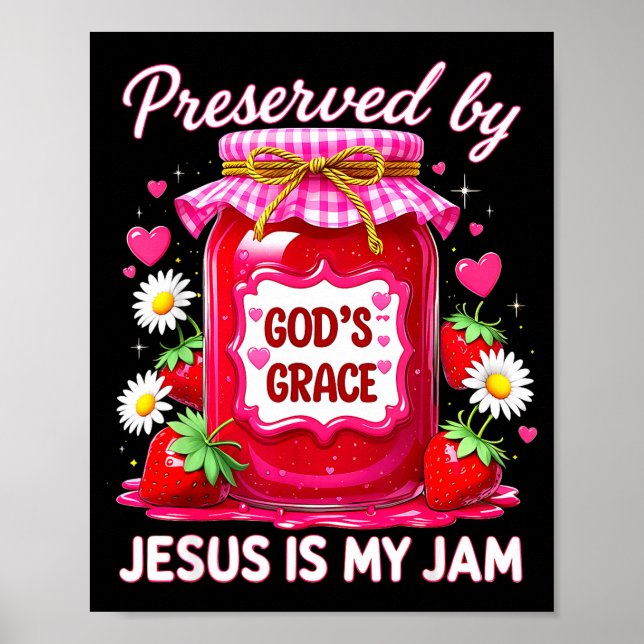 Jesus My Jam Strawberry Coquette Nk Preserved God’ Poster (Framsidan)