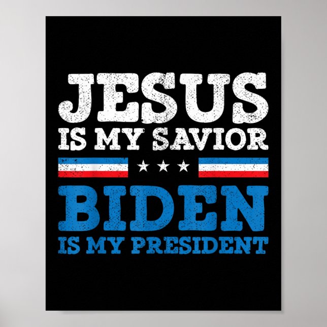 Jesus My Savior Joe Biden Min president 2020 Elect Poster (Framsidan)