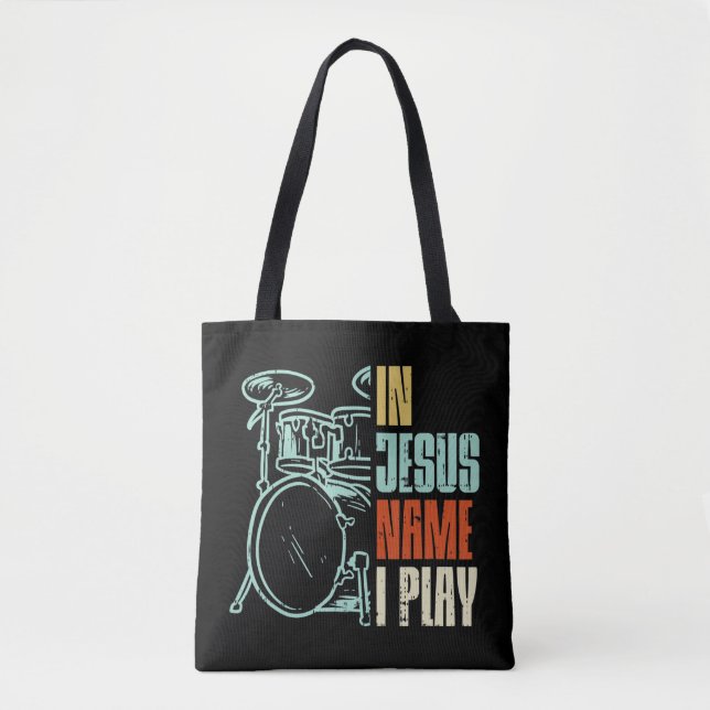 Jesus Name I Play Drums God Drumming Music Christi Tygkasse (Framsida)
