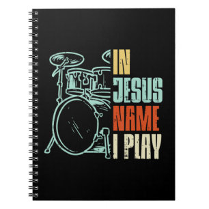 Jesus Namn I spelar Drums Gud Drumming Music Chris Anteckningsbok