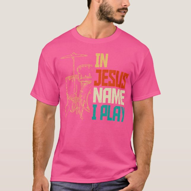 Jesus Namn I spelar Drums Gud Drumming Music Chris T Shirt (Framsida)