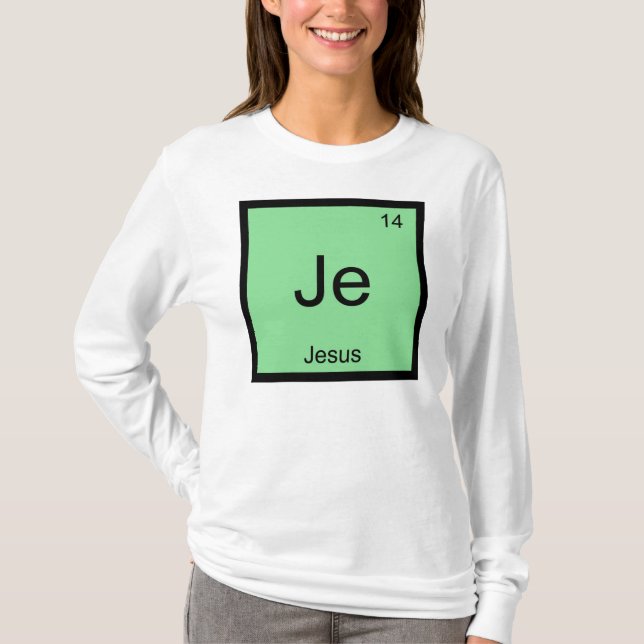 Jesus Namn Kemi Element Periodiska Systemet T Shirt (Framsida)