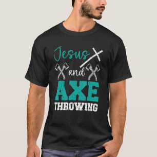 Jesus och Ax som kastar kristna Hatchet Thrower R T Shirt