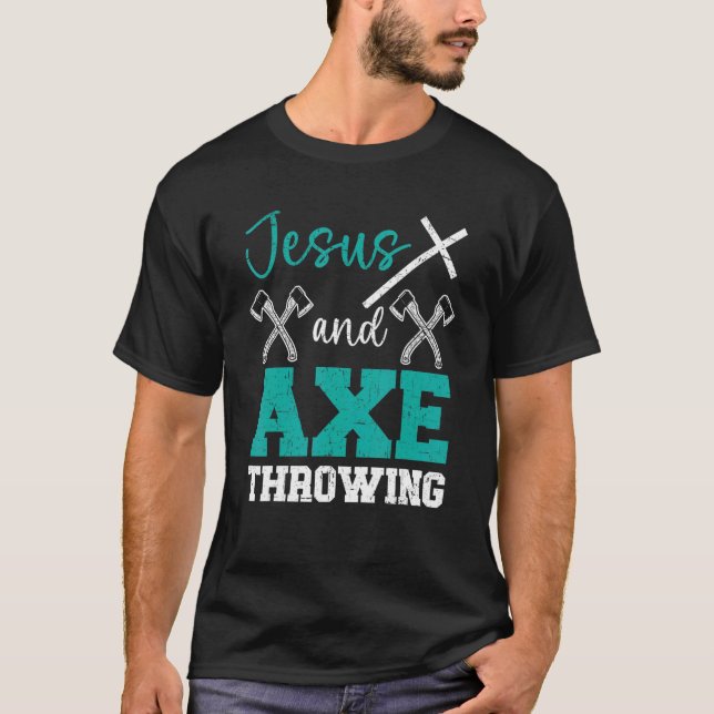 Jesus och Ax som kastar kristna Hatchet Thrower R T Shirt (Framsida)