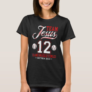 Jesus och Baseball Team Jesus Christian Matthew 28 T Shirt