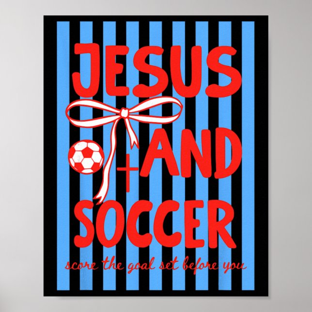 Jesus Och Fotboll Spara Målet Som Ställts Före Dig Poster (Framsidan)