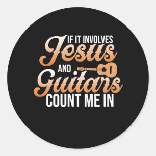 Jesus och Guitars Music Player Musician Guitarist Runt Klistermärke