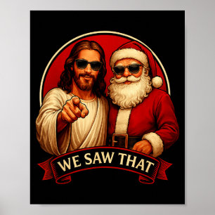Jesus Och Tomte Vi Såg Den Roliga Memen Poster