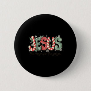 Jesus Orsaken till säsongen Christian Christma Knapp