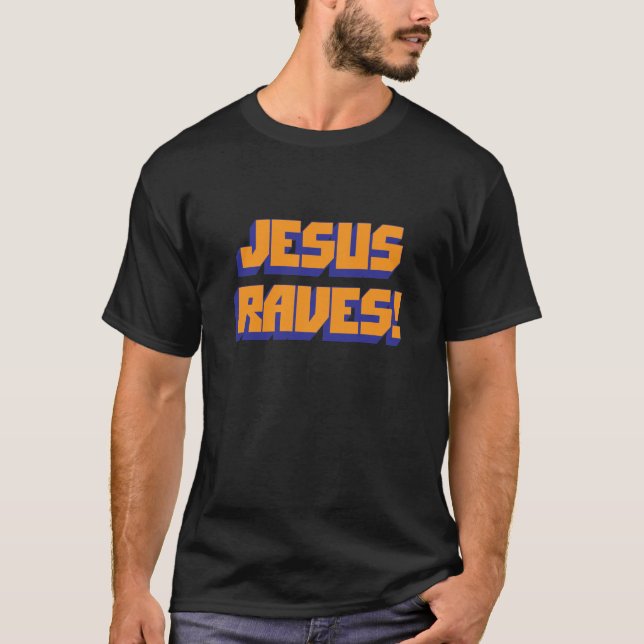 Jesus översvallande beröm! tee shirt (Framsida)
