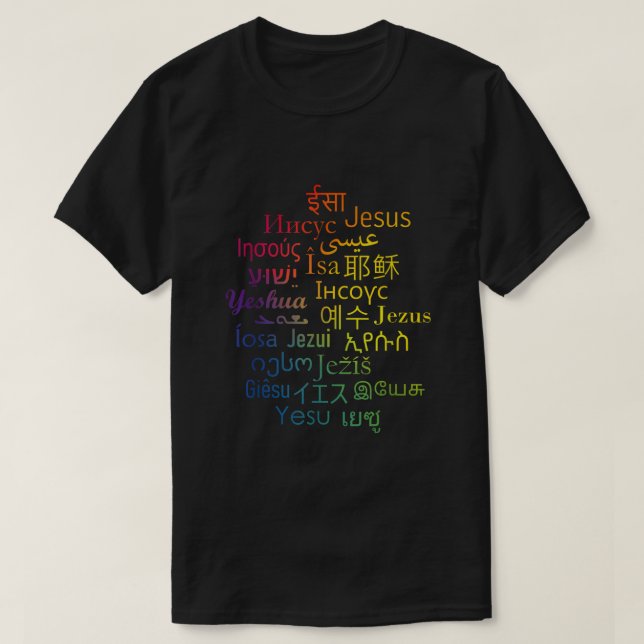 Jesus på många olika språk Christian Rain T Shirt (Design framsida)