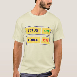 Jesus, PÅ. Värld, AV. T Shirt