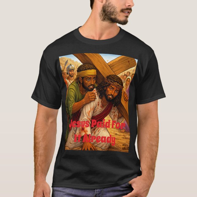 Jesus Paid T Shirt (Framsida)