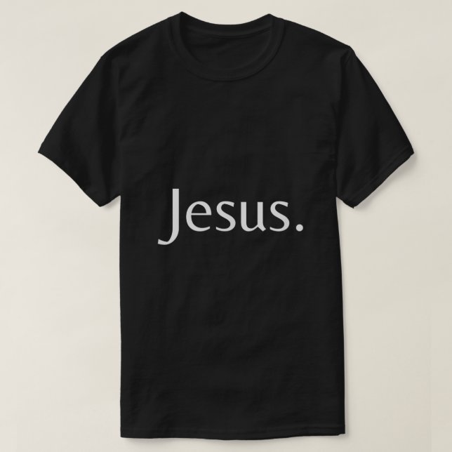 Jesus Period Christian T Shirt (Design framsida)
