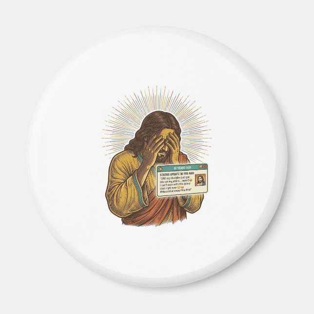 Jesus pinsam tioårig statusuppdatering humor_1 magnet (Framsidan)