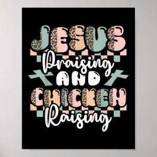 Jesus Pising Chicken Raising Christian Funny Far Poster