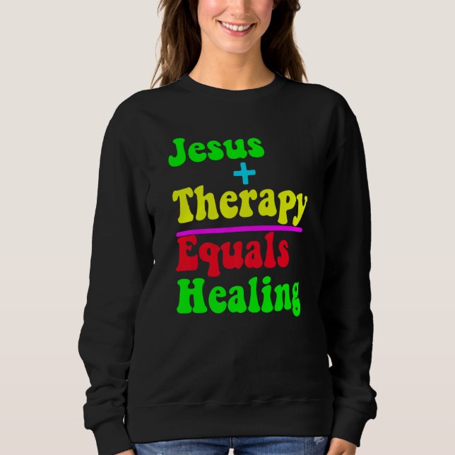 Jesus Plus Therapy Equals Healing Christian Neurod T Shirt (Framsida)