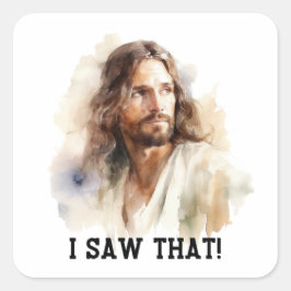 Jesus porträtt-klistermärke - jag såg den Religiös Fyrkantigt Klistermärke