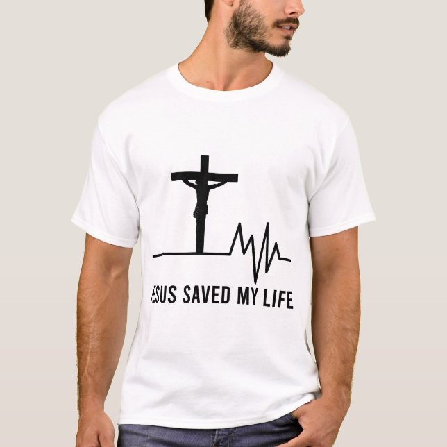 Jesus räddade mitt liv Christian Kor Faith T Shirt (Framsida)