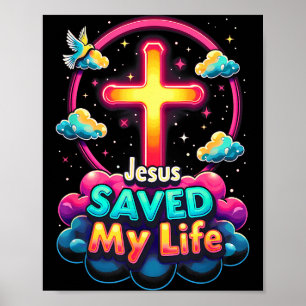 Jesus Räddade Mitt Liv Kors Kristna Bibeln Religiö Poster