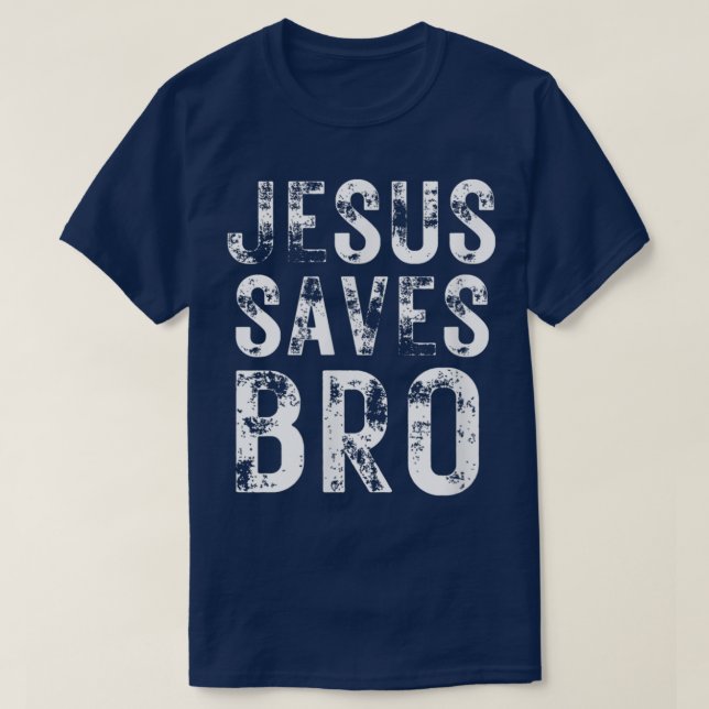 Jesus räddar gudomliga kristna gudomliga gudomliga t shirt (Design framsida)