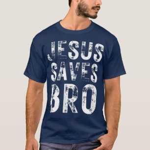 Jesus räddar gudomliga kristna gudomliga gudomliga t shirt