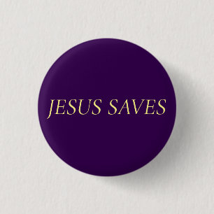 Jesus Räddar Tro Citat på Royal Purple Knapp