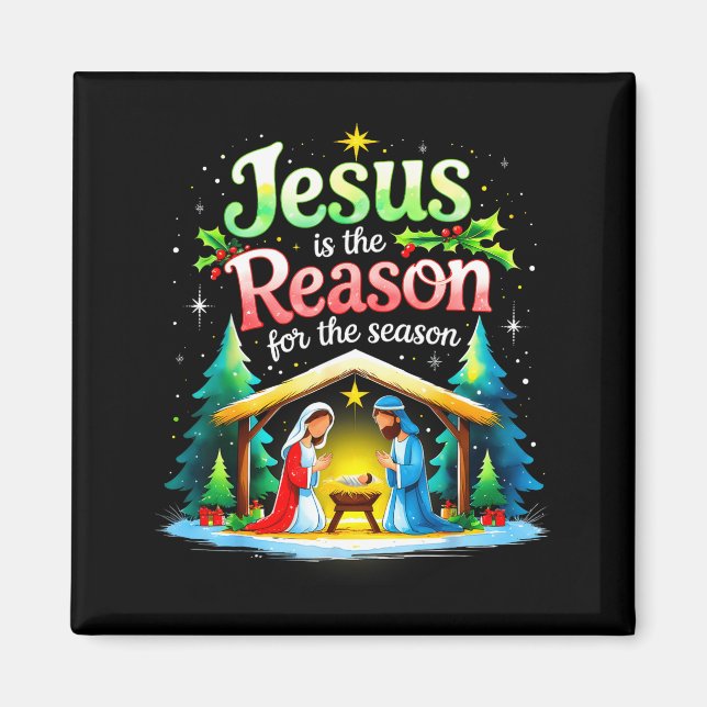 Jesus Reason For The Season Nativity Christmas Des Magnet (Framsidan)