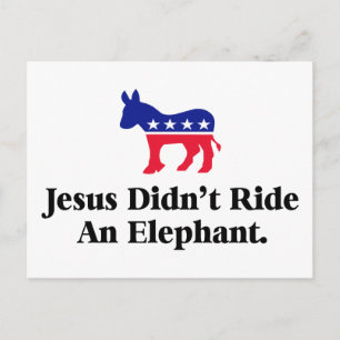 Jesus red inte på en elefant - Anti Trump GOP Vykort