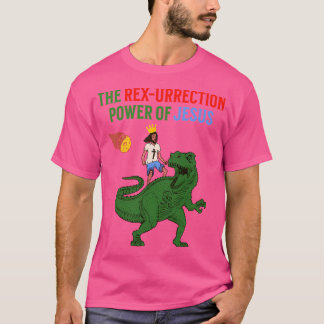 Jesus Rex-Urrection-makt - Jesus på en Dino T Shirt