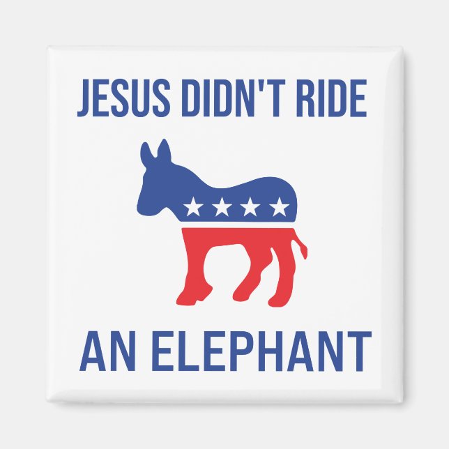 Jesus ride inte en elefant demokratisk donator magnet (Framsidan)