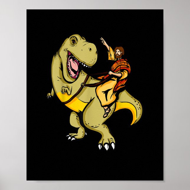 Jesus Riding A T-Rex Dinosaur Funny T-Shirt Appare Poster (Framsidan)