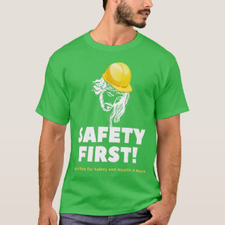 Jesus Safety First World Day of Safety and Health T Shirt