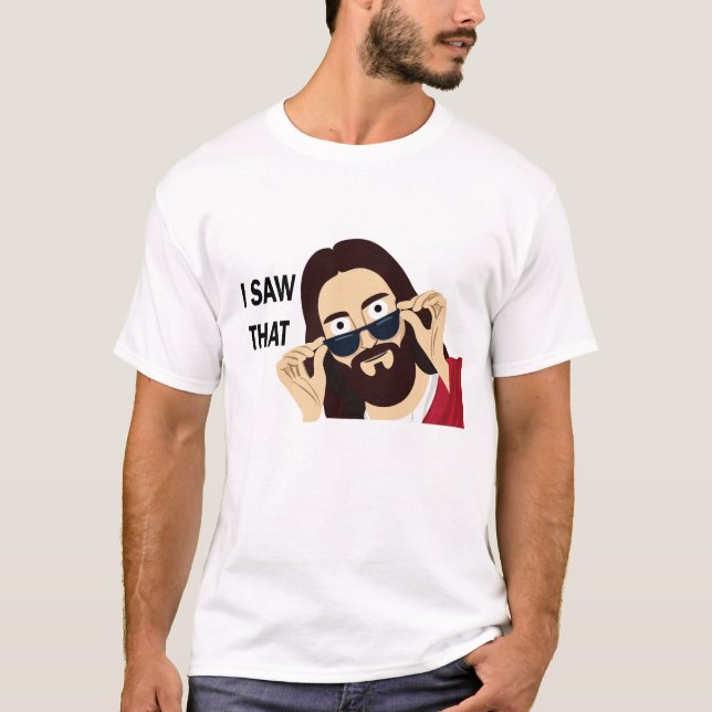 Jesus Såg Det  T Shirt (Framsida)