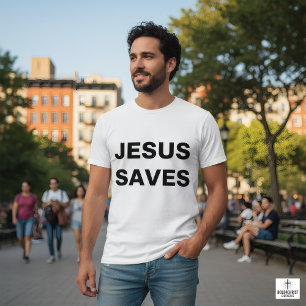 Jesus Saves Christian Faith Tee