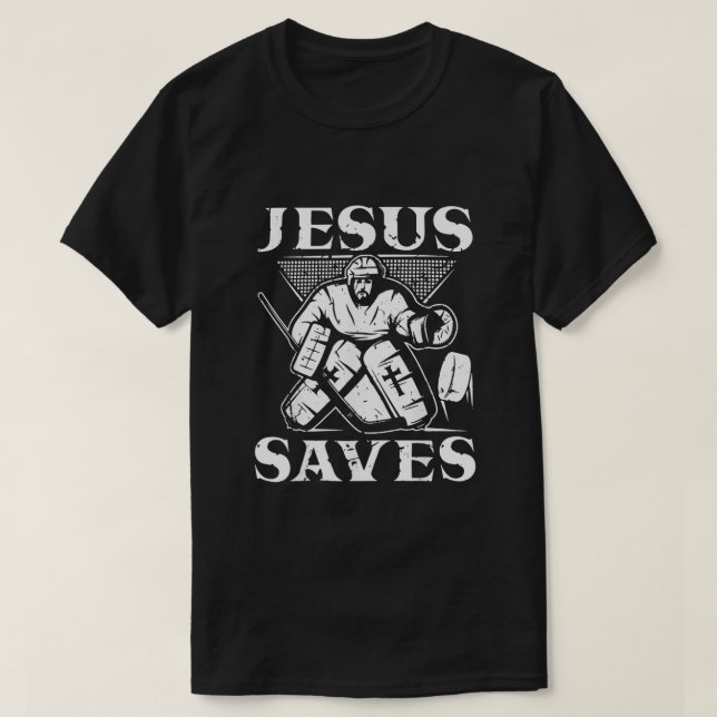 Jesus Saves Christian Hockey Goalie Church Idrotts T Shirt (Design framsida)
