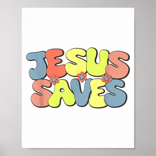 Jesus Saves - Hipe Flower Child Style  Poster (Framsidan)