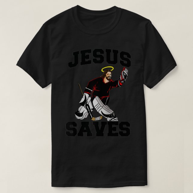 Jesus Saves roligt Hockey Goalie Jesus Saves T Shirt (Design framsida)