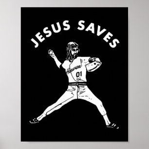 Jesus Saves Shirt Religiösa Christian Faith Baseba Poster