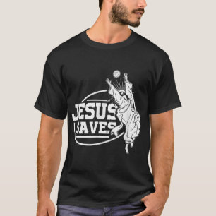 Jesus Saves Shirt Volleyball T Shirt