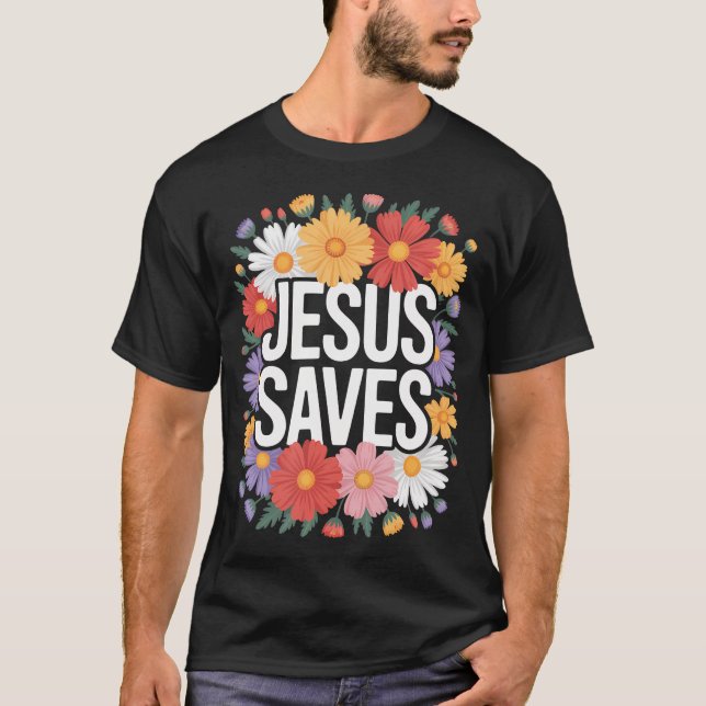 Jesus Saves Sunflower Subtle Christian Religious F T Shirt (Framsida)